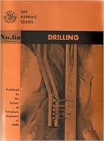 Drilling (SPE Reprint Series, 6a (1973 revision)) B000J50C2M Book Cover