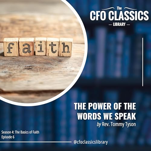 S4 E6: "The Power of the Words We Speak" by Tommy Tyson copertina