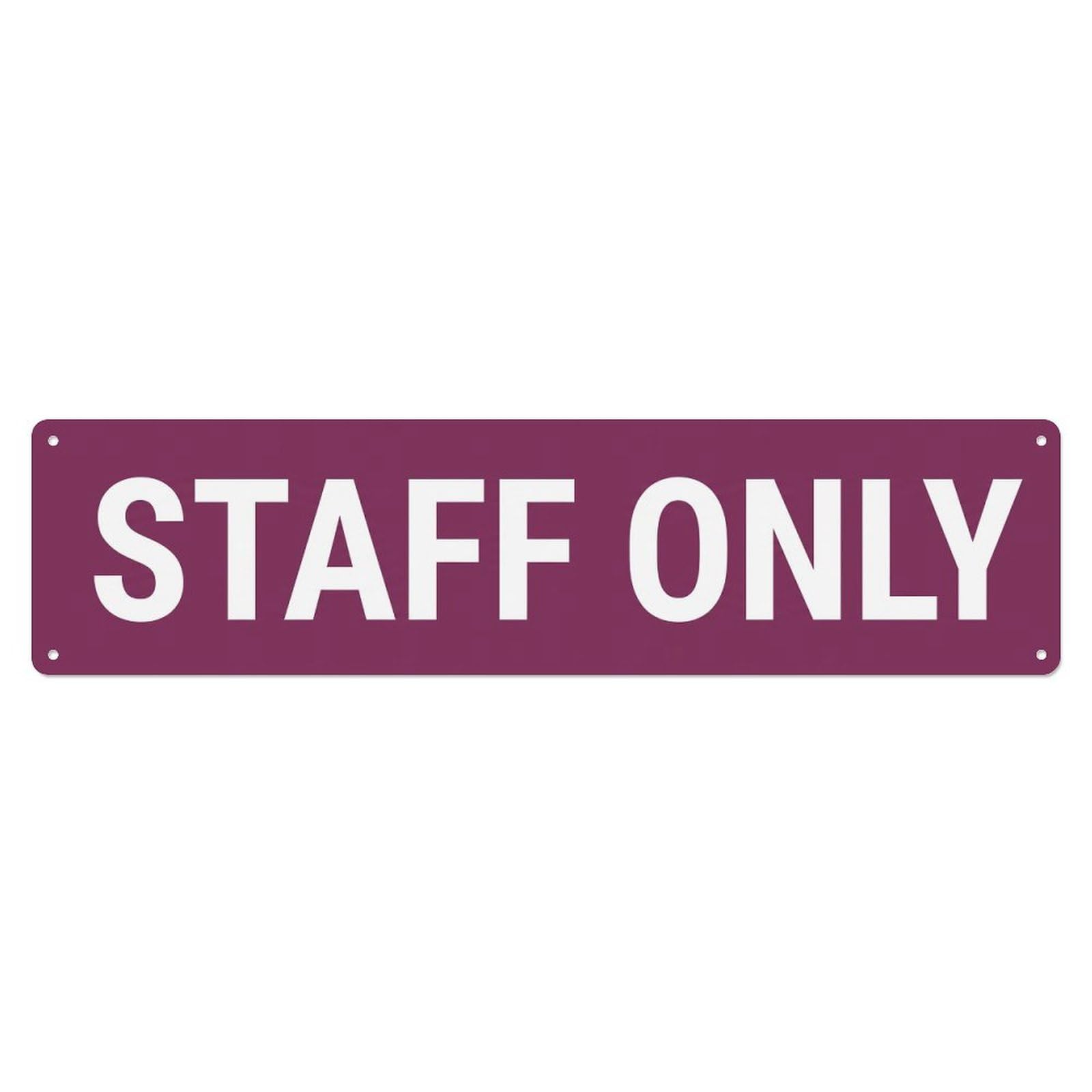 Staff Only Authorized Personnel Metal Tin Sign