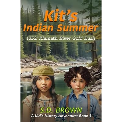 KIT'S INDIAN SUMMER: 1852