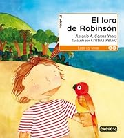 El loro de Robinsón 8444142719 Book Cover