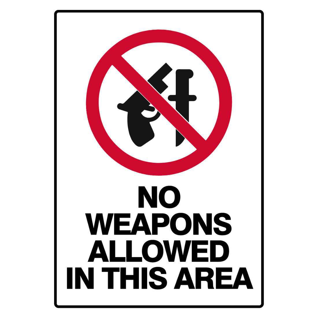 Prohibition Safety Sign - No Weapons Allowed In This Area Metal Tin Sign 12x8 inch for Industrial & Commercial