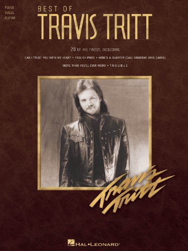Best of Travis Tritt Piano, Vocal and Guitar Chords