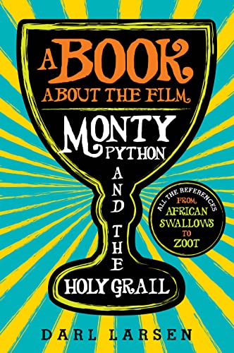 Livre Monty Python and the Holy Grail pour vos soirées ciné - 2