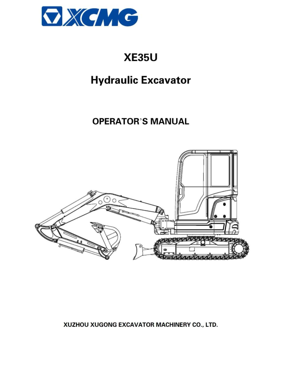 XE35U Hydraulic Excavator Operator's Manual (XCMG Operators Manuals)
