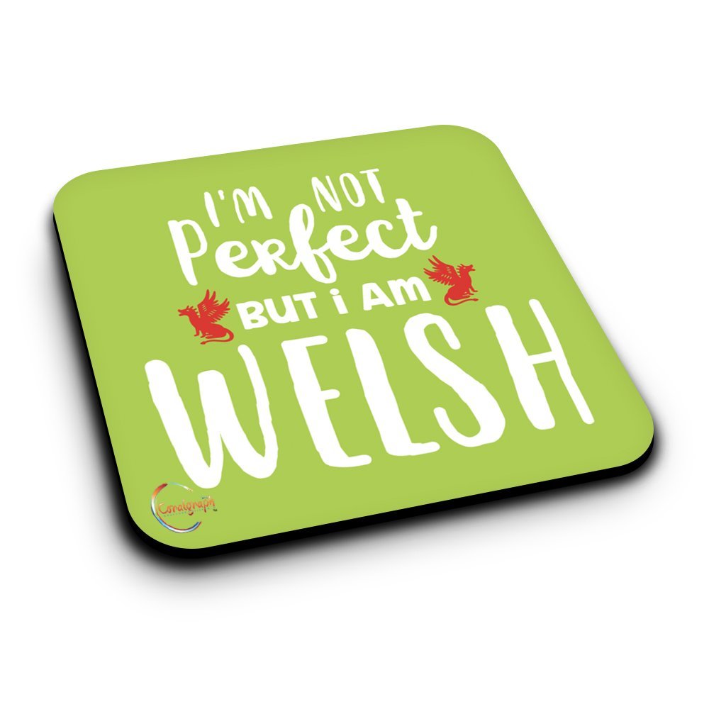 Coralgraph Inc Er148 I'm Not Perfect But I Am Welsh Novelty Present Gift Printed Mdf Wooden Coaster