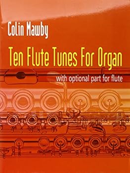 Sheet music Ten Flute Tunes for Organ with Optional Part for Flute Book