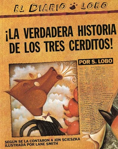 Image of The True Story of the 3 Little Pigs / La Verdadera Historiade los TresCerditos