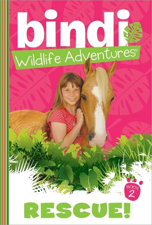 Rescue!: A Bindi Irwin Adventure (Bindi's Wildlife Adventures, 2)