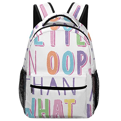 Mochila para niños con diseño de Better an Oops Than Mochilas para la escuela, tela Oxford...