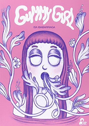 Gummy Girl Paperback – December 12, 2015