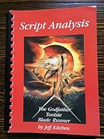 Script Analysis: The Godfather, Tootsie, Blade Runner 0974771503 Book Cover