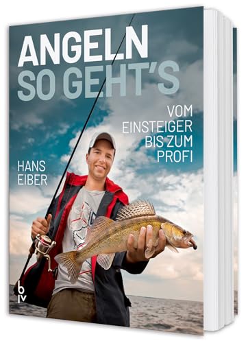 Angeln - so geht's: Vom Einsteiger bis zum Profi