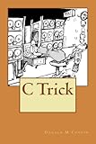 C Trick