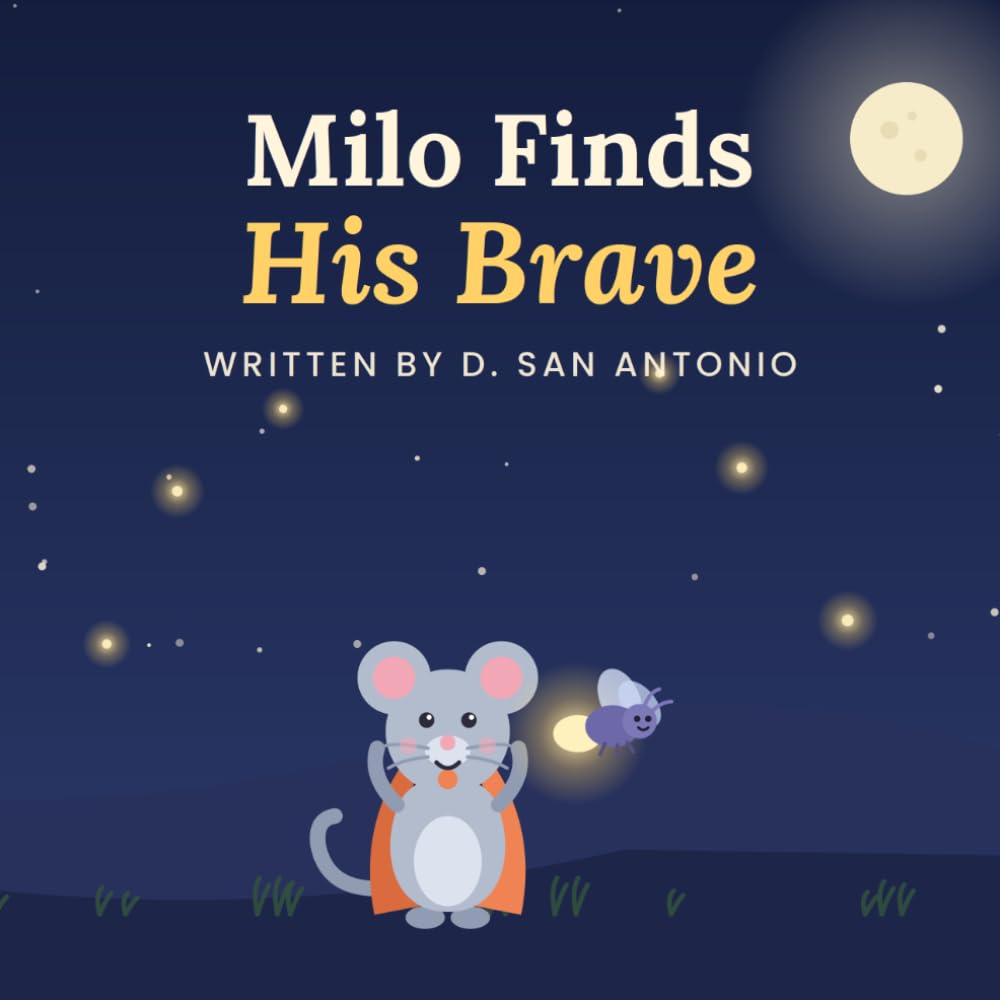 Milo Finds His Brave