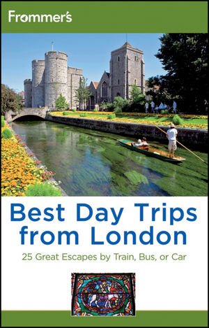 Buy Frommer's Best Day Trips from London: 25 Great Escapes by Train, Bus, or Car — BookShops.in