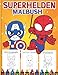 Superhelden malbuch: 70 Superhelden-Illustrationen für Kinder und Erwachsene Tolle Malbücher für Superhelden-Fans (perfekt für Kinder im Alter von 4-8)