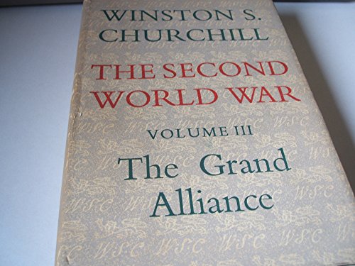 Second World War Grand Alliance 0304921149 Book Cover