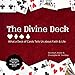 The Divine Deck: What a Deck of Cards Tells Us about Faith & Life