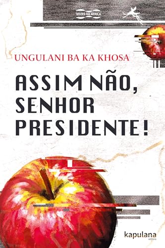 Assim não, Senhor Presidente!: