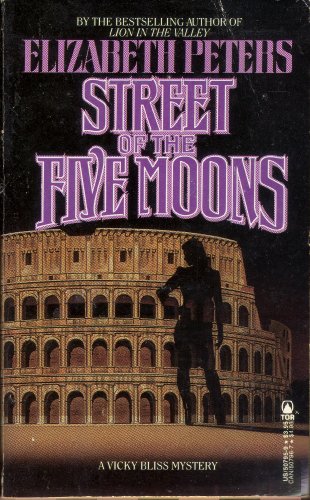 Street of the Five Moons (Vicky Bliss Mysteries) 0812507959 Book Cover