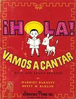 Hola! Vamos a Cantar: Sing and Learn Spanish B002NZCSCI Book Cover