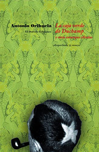 Portada de La caja verde de Duchamp: Y otras estampas cifradas