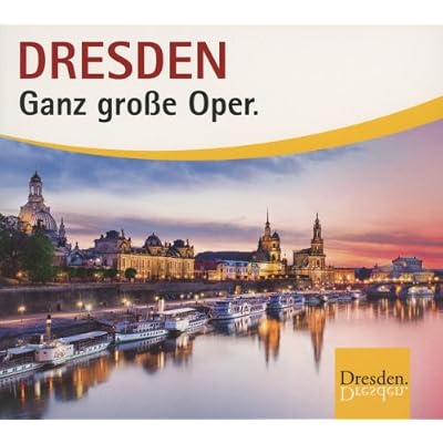 Dresden-Ganz Gro&szlig;e Oper