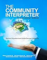 The Community Interpreter: An International Textbook 0982316674 Book Cover