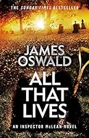 All That Lives 1472276205 Book Cover