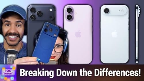 Page de couverture de iOS 770: 2025 iPhones: Which Should You Buy? - iPhone 17 vs. Air vs. 17 Pro & Pro Max