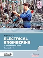 English for Electrical Engineering in Higher Education Studies - Course Book and 2 x Audio CDs 1907575324 Book Cover