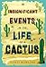 Insignificant Events in the Life of a Cactus (Volume 1)