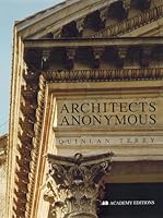 Architects Anonymous (Quinlan Terry Sketchbooks) 1854903012 Book Cover