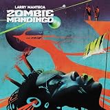 Zombie Mandingo (Remastered) [Vinyl LP]