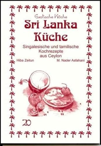 Sri Lanka Küche: Singalesische und tamilische
