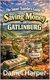 The Smart Traveler’s Guide to Saving Money in Gatlinburg