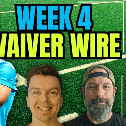 Fantasy Football Waiver Wire Week 4 Targets 2025 | Best Pickups & Free Agents cover art