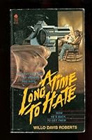 A Long Time to Hate 0380793199 Book Cover