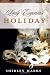 Lady Eugenia's Holiday