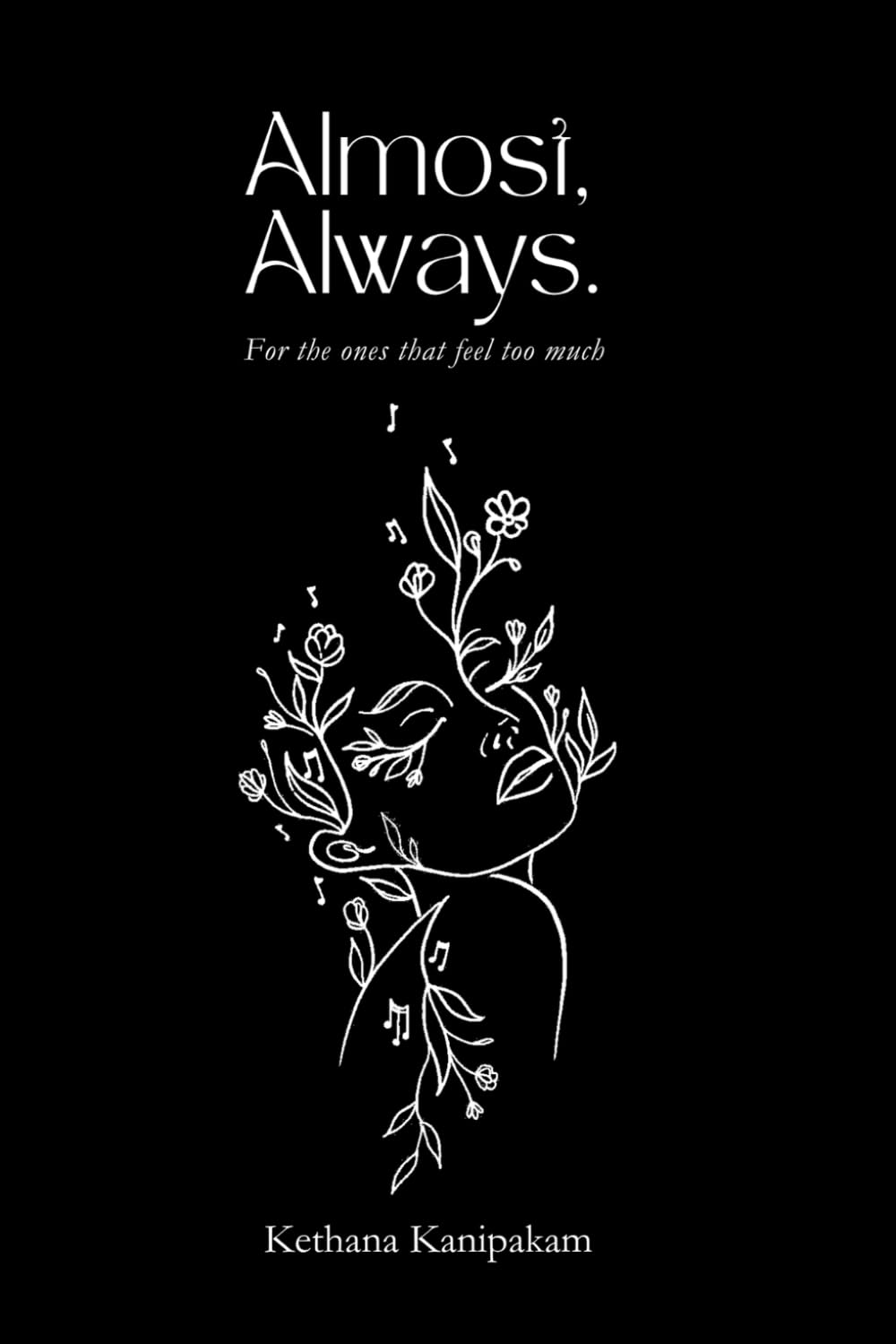 Almost, Always