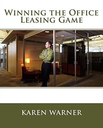 Winning the Office Leasing Game: Essential Stra... 1928742262 Book Cover