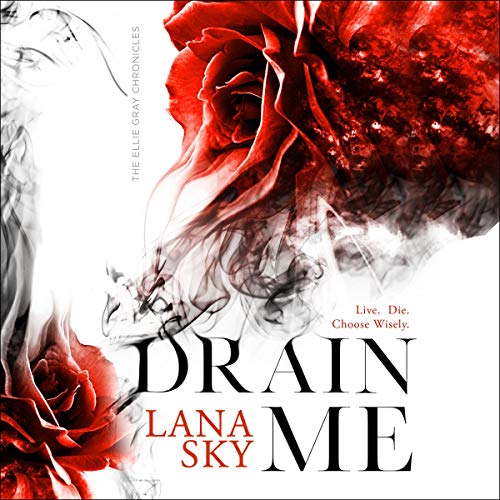 Drain Me by Lana Sky episode artwork