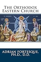 The Orthodox Eastern Church 149372522X Book Cover