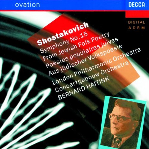 Chostakovich Symphonie n° 15 Poésies populaires juives