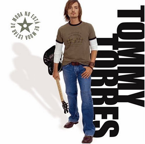 Estar De Moda No Esta De Moda by Tommy Torres