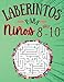 Laberintos Para Niños 8-10 Años: 100 Laberintos Niños de con Soluciones | libro de actividades 8-10 Anos | De Fácil a medio | Juegos educativos para ... | regalos para niños niñas chicos chicas