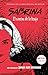 El mundo oculto de Sabrina: El camino de la bruja: 1 (#Fantasy)