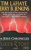 Luke's Story (The Jesus Chronicles)