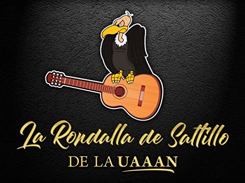 La Rondalla De Saltillo